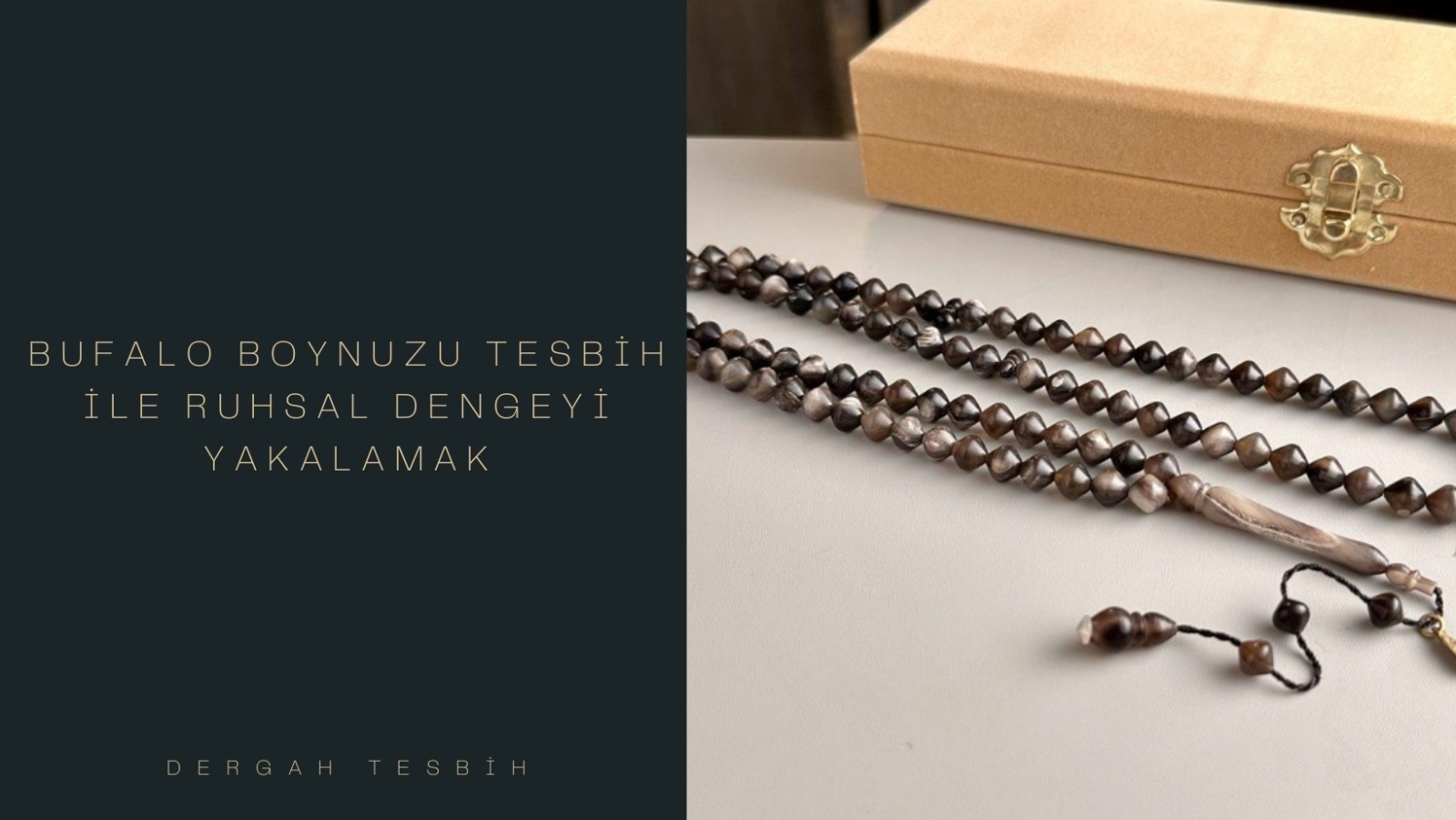 bufalo boynuzu tesbih, Usta İşi Tesbihcilik, bufalo boynuzu tesbih özellikleri