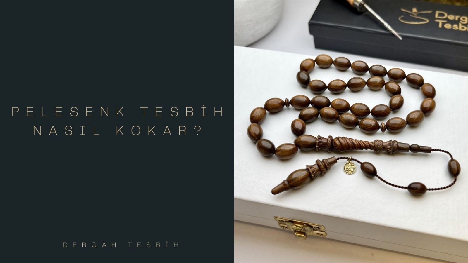 pelesenk tesbih, Usta İşi Tesbihcilik, pelesenk ağacı tesbih