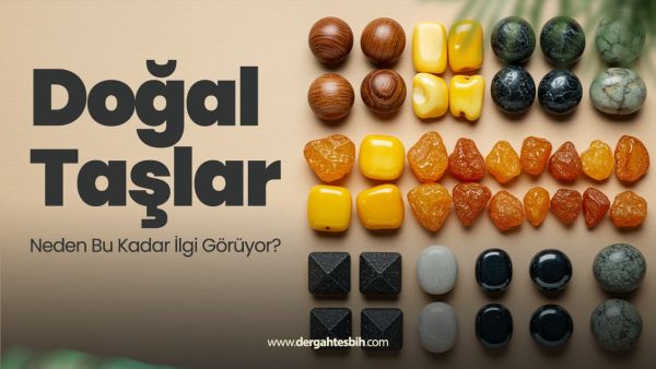 Doğal Taşlar