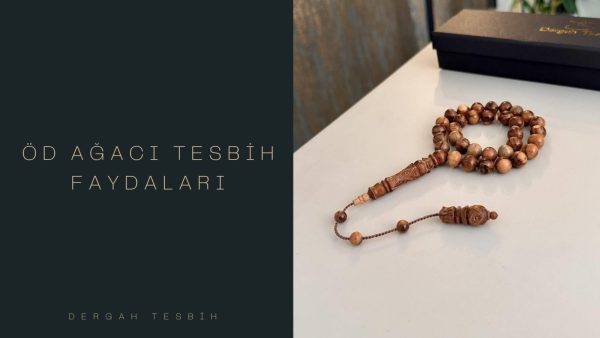 öd ağacı tesbih, Usta İşi Tesbihcilik, tesbih çekmek